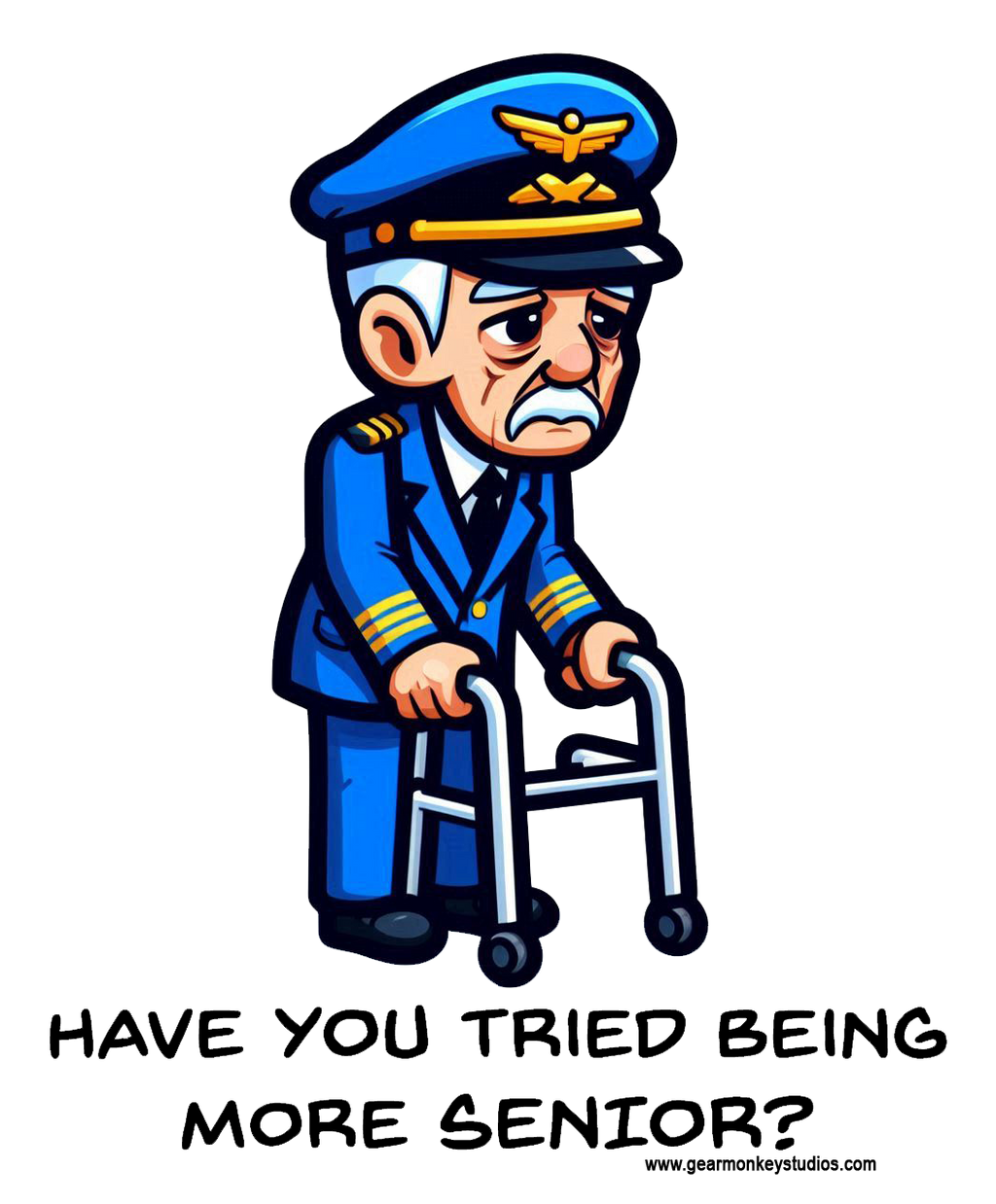 Have you tried being more senior? Sticker
